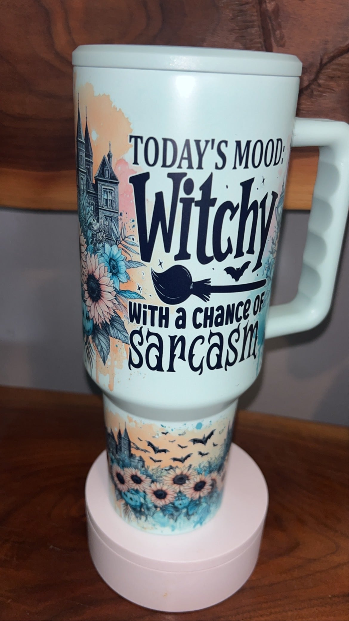 Today’s mood 40oz tumbler